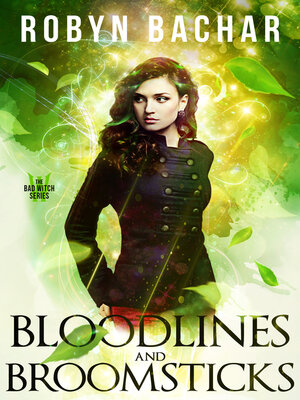 cover image of Bloodlines and Broomsticks
